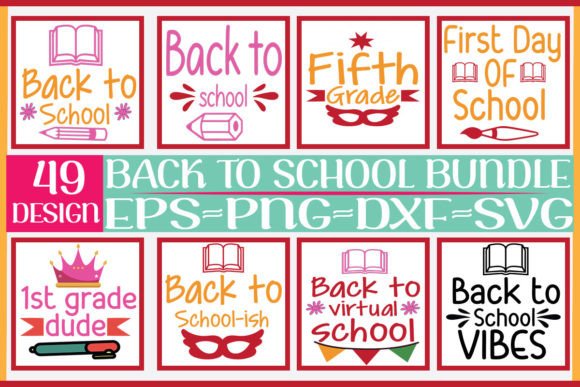 49 Back to School Bundle: Graphics & Crafts for Real Campaigns