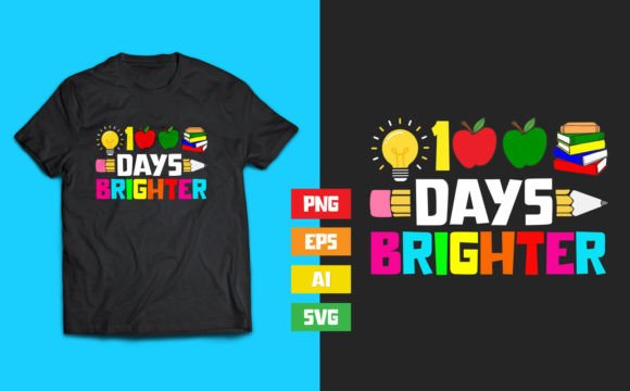 Back to School 100 Days of Brighter Graphics & T-Shirt Designs