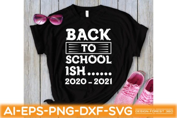 Back to School Ish 2020–2021 Graphics