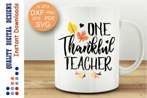 One Thankful Teacher Back to School Graphics
