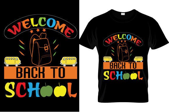 Welcome Back to School Graphics & T-Shirt Designs